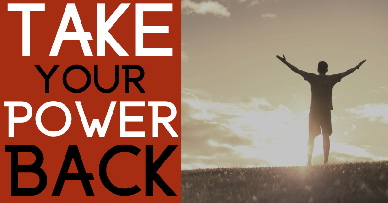 Take Back Your Personal Power